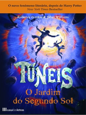 cover image of Túneis--O Jardim do Segundo Sol--Livro 3
